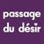 Passage du Désir logo