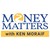 Money Matters with Ken Moraif logo