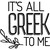 It's All Greek To Me logo