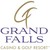 Logo de Grand Falls Casino & Golf Resort®
