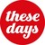 These Days logo
