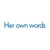 Her own words logo