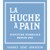 LA HUCHE A PAIN logo