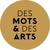 Des Mots et Des Arts logo