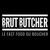 Brut Butcher logo