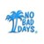 NO BAD DAYS® logo