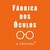 Fábrica dos Óculos - Original logo