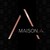 MAISON. A logo
