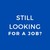 Still Looking for a job? logo